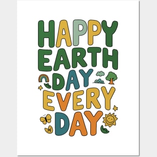 happy earth day every day Posters and Art